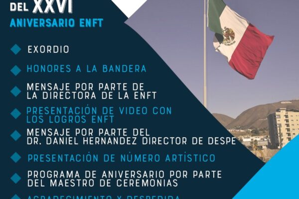 Festejos del 26 Aniversario de la Escuela Normal Fronteriza Tijuana