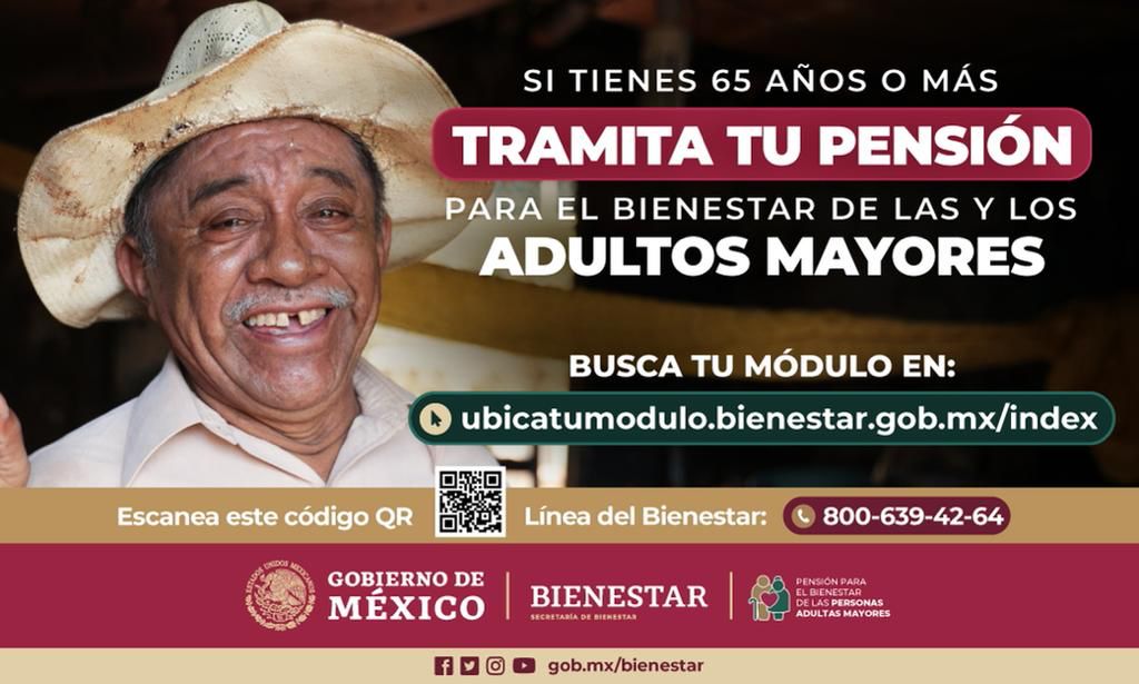 Gobierno de México lanza plataforma y línea telefónica para incorporación de adultos mayores de 65 y más al programa de pensiones